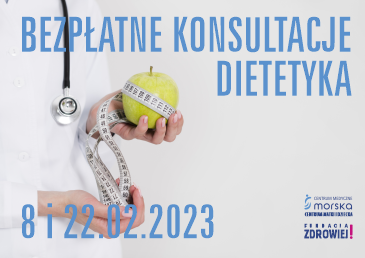  BEZPŁATNE konsultacje dietetyka dla dzieci i dorosłych w dn. 8 i 22.02.2023